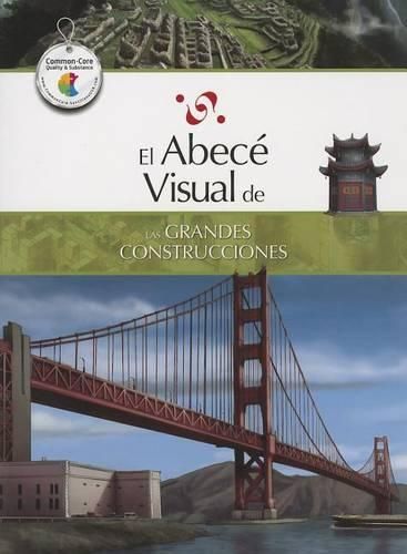 Cover image for El Abece Visual de las Grandes Construcciones