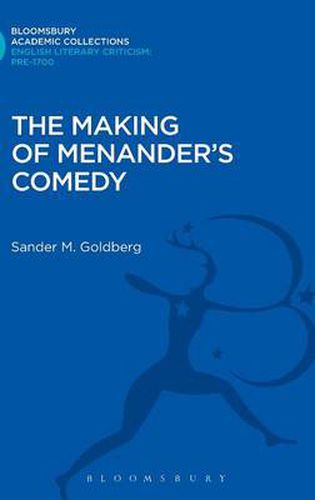 The Making of Menander's Comedy