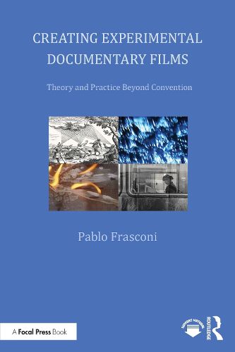 Cover image for Creating Experimental Documentary Films