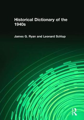 Cover image for Historical Dictionary of the 1940s