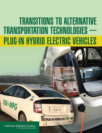 Cover image for Transitions to Alternative Transportation Technologies - Plug-in Hybrid Electric Vehicles