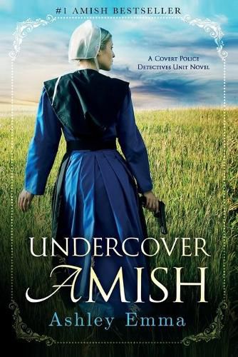 Cover image for Undercover Amish: (Covert Police Detectives Unit Series Book 1)