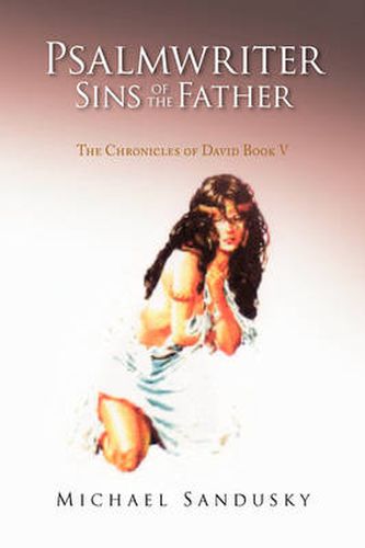 Psalmwriter Sins of the Father