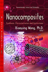 Cover image for Nanocomposites: Synthesis, Characterization & Applications