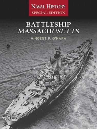 Cover image for Battleship Massachusetts: Naval History Special Edition