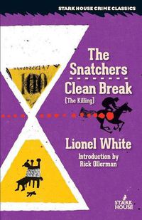 Cover image for The Snatchers / Clean Break (the Killing)