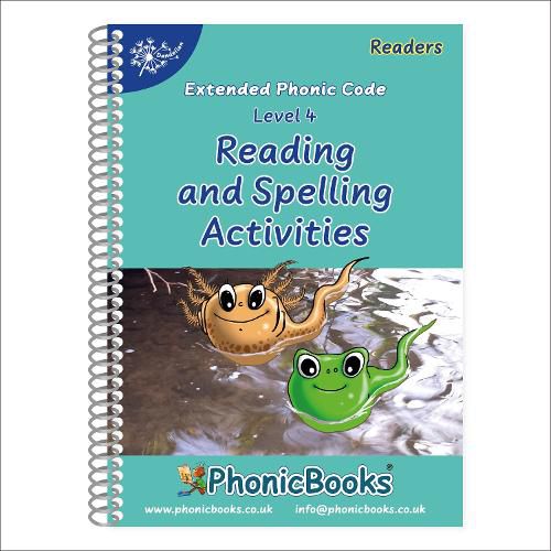 Phonic Books Dandelion Readers Reading and Spelling Activities Vowel Spellings Level 4