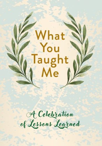 Cover image for What You Taught Me