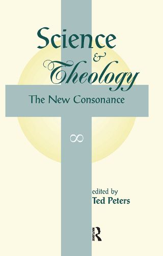 Cover image for Science and Theology: The New Consonance