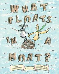 Cover image for What Floats in a Moat?