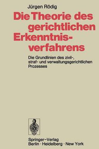 Die Theorie des Gerichtlichen Erkenntnisverfahrens