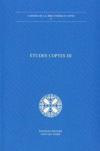 Cover image for Etudes coptes III: Troisieme journee d'etudes, Musee du Louvre 23 mai 1986