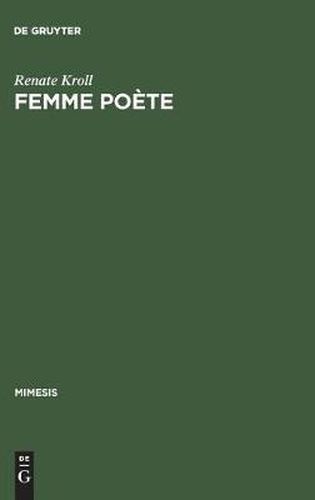 Femme Poete: Madeleine de Scudery Und Die 'Poesie Precieuse