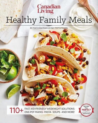 Cover image for Canadian Living: Healthy Family Meals