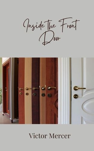 Cover image for Inside the Front Door