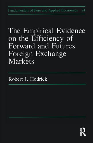 Cover image for Empirical Evidence on the Efficiency of Forward and Futures Foreign Exchange Markets