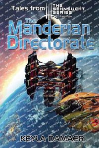 Cover image for Tales From The Sehnsucht Series Part Two - The Manderian Directorate