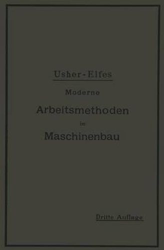 Cover image for Moderne Arbeitsmethoden Im Maschinenbau: Autorisierte Deutsche Bearbeitung