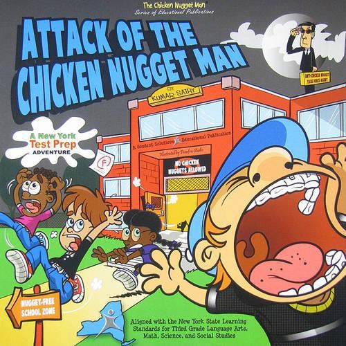 Cover image for Attack of the Chickem Nugget Man: A New York Test Prep Adventure