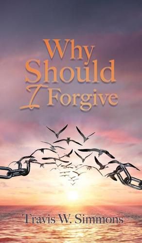 Cover image for Why Should I Forgive