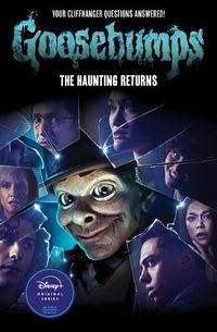 Cover image for The Haunting Returns (Goosebumps: The Season 1 Novel)