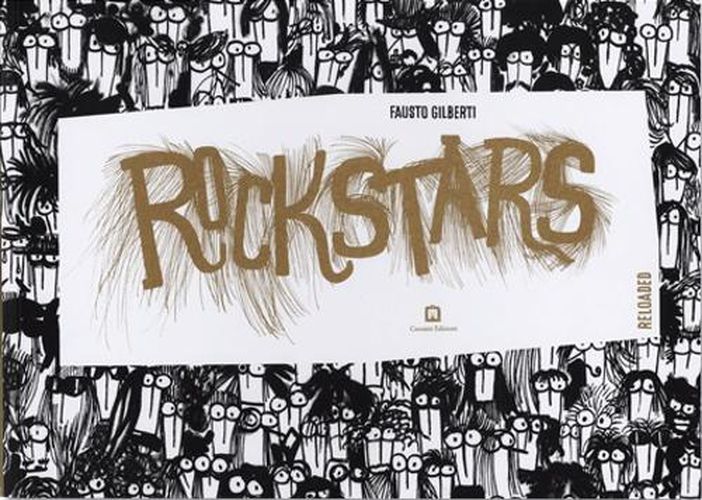 Cover image for Fausto Gilberti - Rockstars Reloaded