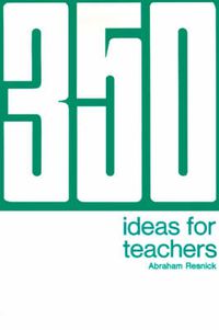 Cover image for 350 Ideas for Teachers