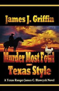 Cover image for Murder Most Fowl - Texas Style