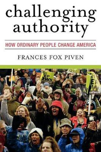 Cover image for Challenging Authority: How Ordinary People Change America
