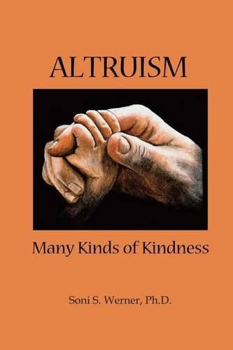 Cover image for Altruism: Many Kinds of Kindness