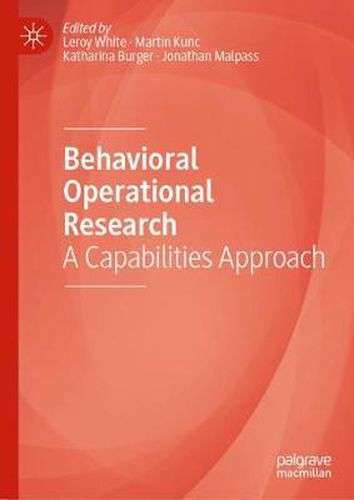 Cover image for Behavioral Operational Research: A Capabilities Approach