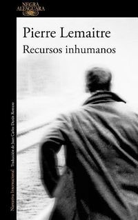 Cover image for Recursos Inhumanos / Inhuman Resources