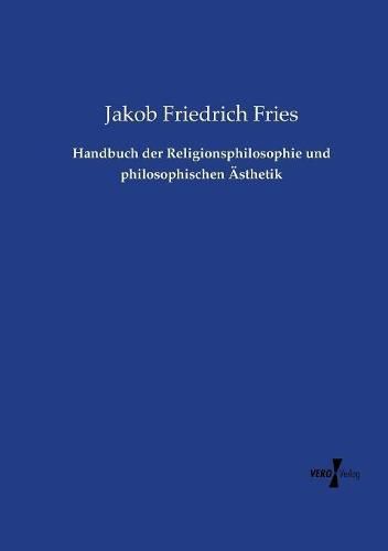 Cover image for Handbuch der Religionsphilosophie und philosophischen AEsthetik