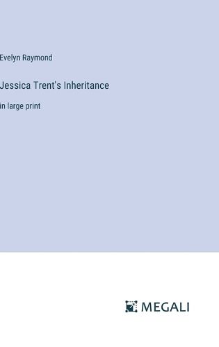 Cover image for Jessica Trent's Inheritance