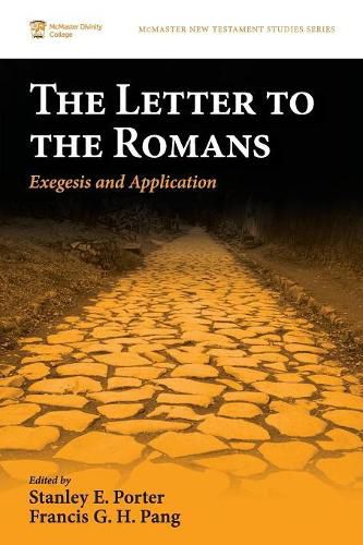 The Letter to the Romans: Exegesis and Application