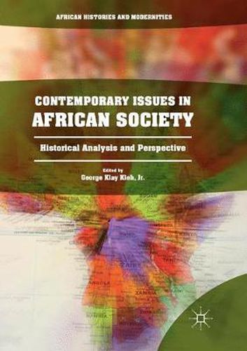 Cover image for Contemporary Issues in African Society: Historical Analysis and Perspective