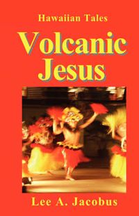 Cover image for Volcanic Jesus