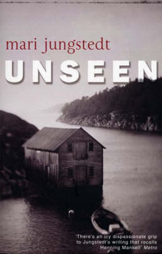 Unseen: Anders Knutas series 1
