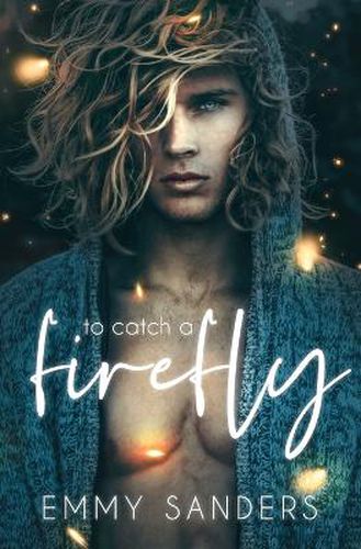 Cover image for To Catch a Firefly