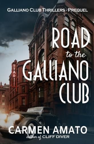 Cover image for Road to the Galliano Club