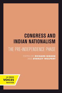Cover image for Congress and Indian Nationalism: The Pre-Independence Phase