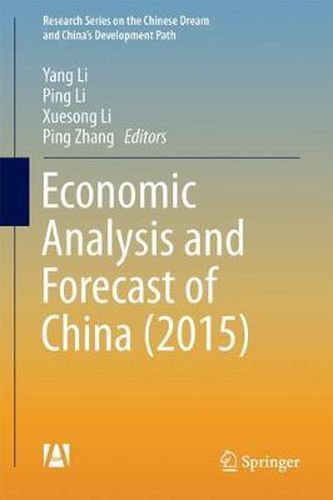 Cover image for Economic Analysis and Forecast of China (2015)