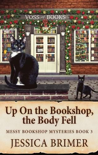 Cover image for Up On the Bookshop, the Body Fell