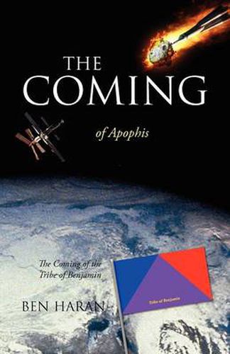 Cover image for The Coming of Apophis: The Coming of the Tribe of Benjamin