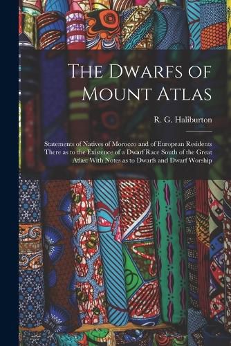 The Dwarfs of Mount Atlas