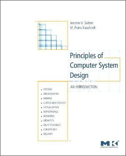 Principles of Computer System Design: An Introduction