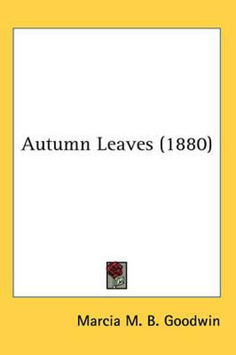 Cover image for Autumn Leaves (1880)