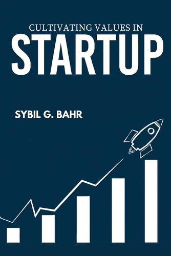 Cover image for Cultivating Values in Startup
