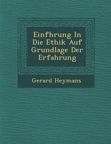 Cover image for Einf Hrung in Die Ethik Auf Grundlage Der Erfahrung