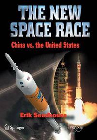 Cover image for The New Space Race: China vs. USA